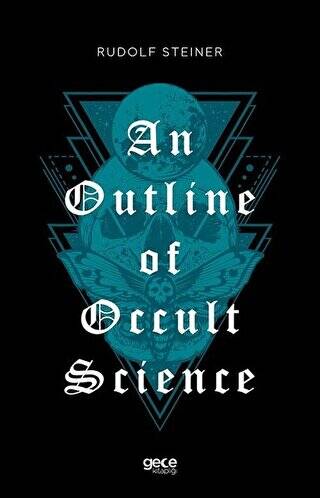 An Outline of Occult Science - 1