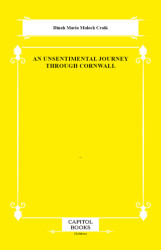 An Unsentimental Journey Through Cornwall - Capitol Books