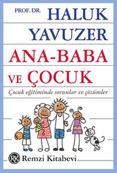 Ana - Baba ve Çocuk - 1