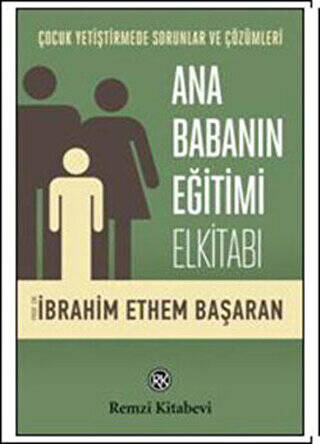 Ana Babanın Eğitimi Elkitabı - 1