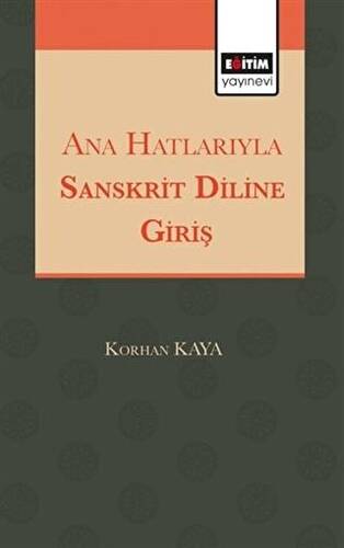 Ana Hatlarıyla Sanskrit Diline Giriş - 1