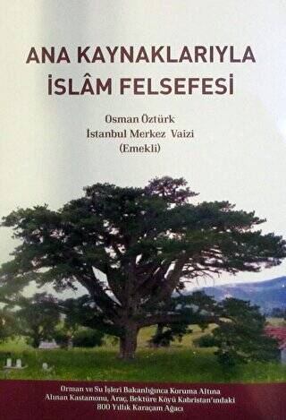 Ana Kaynaklarıyla İslam Felsefesi - 1