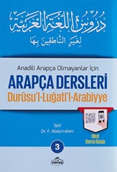 Anadili Arapça Olmayanlar İçin Arapça Dersleri - Durusu`l-Luğati`l-Arabiyye 3 - 1