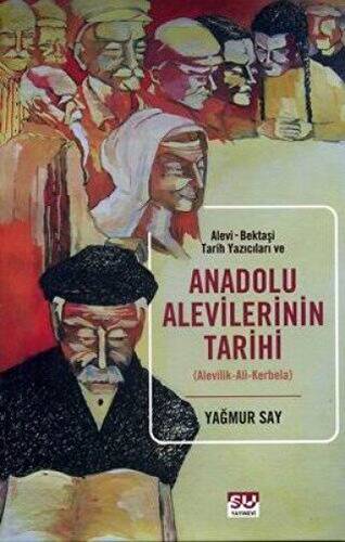 Anadolu Aleviliğinin Tarihi - 1