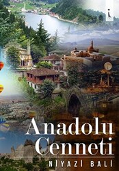 Anadolu Cenneti - 1