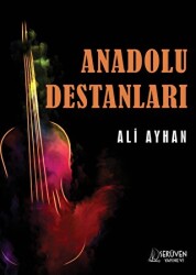 Anadolu Destanları - 1