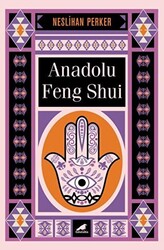 Anadolu Feng Shui - 1