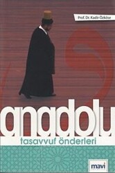 Anadolu Tasavvuf Önderleri - 1