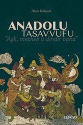 Anadolu Tasavvufu - 1