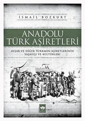 Anadolu Türk Aşiretleri - 1