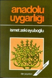 Anadolu Uygarlığı - 1