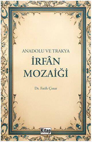 Anadolu ve Trakya İrfan Mozaiği - 1