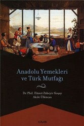 Anadolu Yemekleri ve Türk Mutfağı - 1
