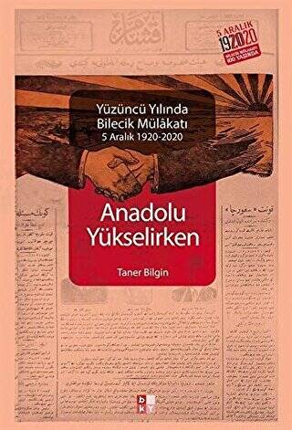 Anadolu Yükselirken Yüzüncü Yılında Bilecik Mülakatı - 1