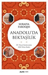 Anadolu`da Bektaşilik - 1