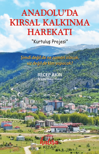 Anadoluda Kırsal Kalkınma Harekatı - 1