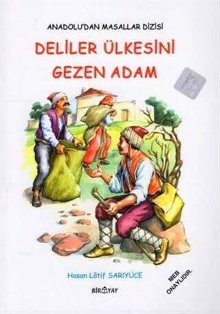 Anadolu’dan Masallar Dizisi - Deliler Ülkesini Gezen Adam - 1