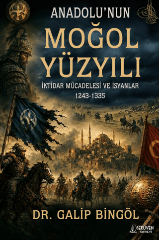Anadolu’nun Moğol Yüzyılı - 1