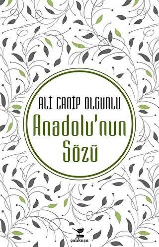 Anadolu`nun Sözü - 1