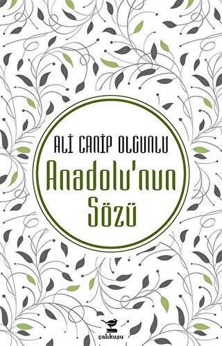 Anadolu`nun Sözü - 1