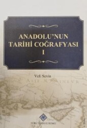 Anadolu`nun Tarihi Coğrafyası 1 - 1