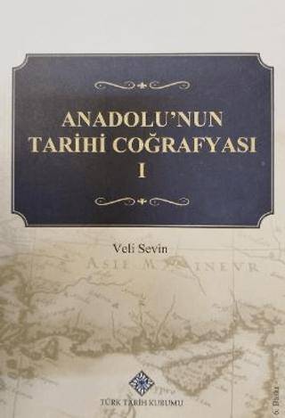Anadolu`nun Tarihi Coğrafyası 1 - 1
