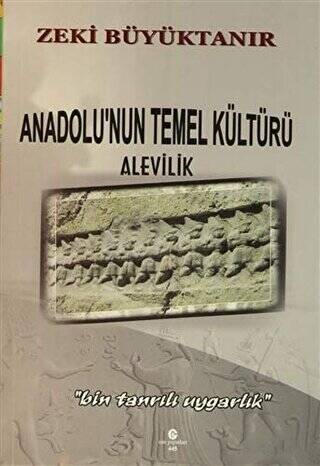 Anadolu`nun Temel Kültürü Alevilik - 1