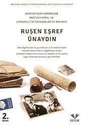 Anafartalar Kumandanı Mustafa Kemal ve Çanakkale’de Savaşanlar İle Mülakat - 1