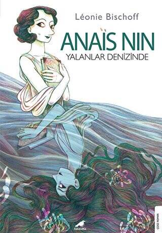 Anais Nin - Yalanlar Denizinde - 1