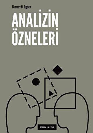 Analizin Özneleri - 1