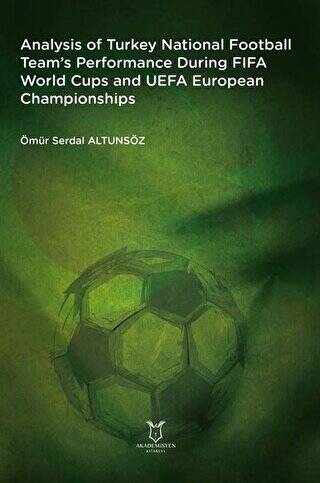 Analysis of Turkey National Football Team’s Performance During FIFA World Cups and UEFA European Championships - 1