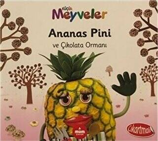 Ananas Pini ve Çikolata Ormanı - Küçük Meyveler - 1