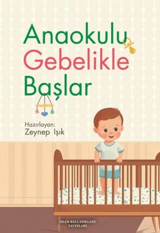 Anaokulu Gebelikle Başlar - 1
