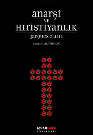 Anarşi ve Hıristiyanlık - 1