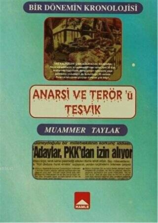 Anarşi ve Terör`ü Teşvik - 1