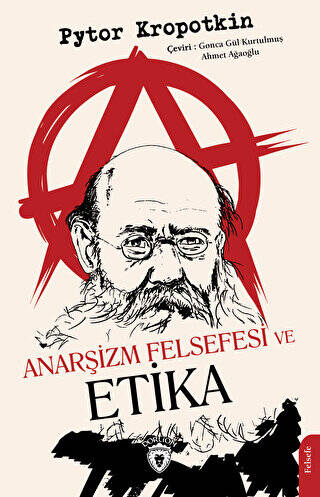 Anarşizm Felsefesi ve Etika - 1