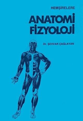 Anatomi Fizyoloji - 1