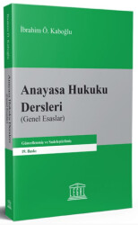 Anayasa Hukuku Dersleri Genel Esaslar - 1