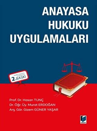 Anayasa Hukuku Uygulamaları - 1