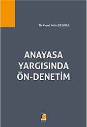 Anayasa Yargısında Ön-Denetim - 1