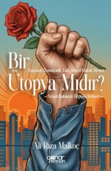 Anayasal, Demokratik, Lâik, Sosyal Hukuk Devleti Bir Ütopya Mıdır? - Gülnar Yayınları