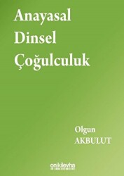 Anayasal Dinsel Çoğulculuk - 1