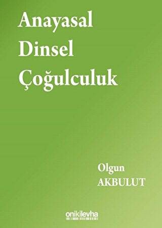 Anayasal Dinsel Çoğulculuk - 1
