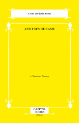 And Thus He Came - Capitol Books