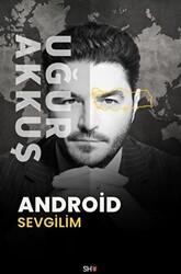 Android Sevgilim - 1
