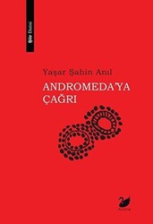 Andromeda`ya Çağrı - 1