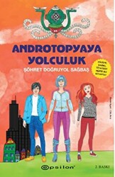 Androtopyaya Yolculuk - 1