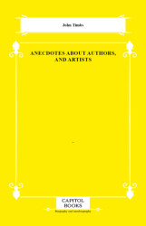 Anecdotes About Authors, and Artists - Capitol Books
