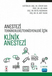 Anestezi Teknikerleri-Teknisyenleri İçin Klinik Anestezi - 1