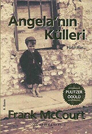 Angela’nın Külleri Hatıralar - 1